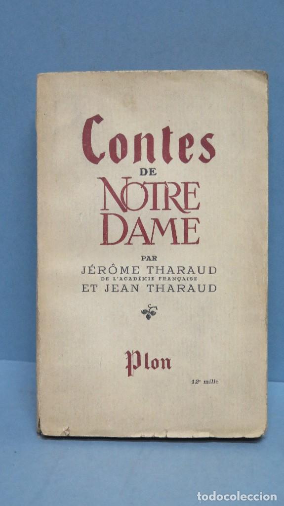 Libros de segunda mano: Contes de Notre Dame. J&eacute;r&ocirc;me et Jean Tharaud - Foto 1