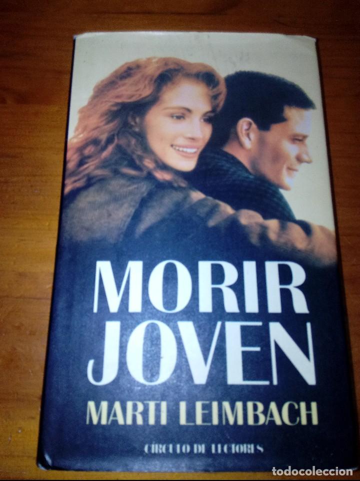 Libros de segunda mano: MORIR JOVEN. MARTI LEIMBACH. EST19B3 - Foto 1