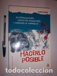 Libri di seconda mano: Hacerlo posible. Alberto Ivern