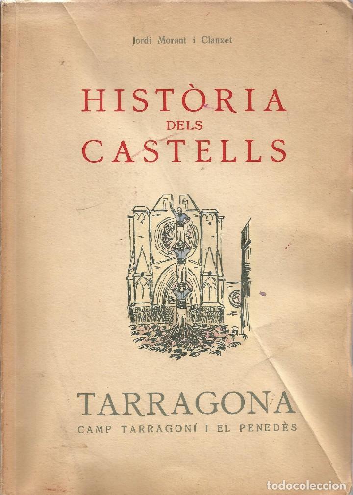 historia dels castells - tarragona - firma del - Comprar ...