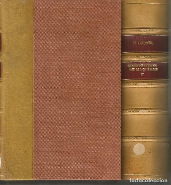 Libros de segunda mano: H. DUBBEL. CONSTRUCTOR DE MAQUINAS TOMOS I Y II. LABOR - Foto 1