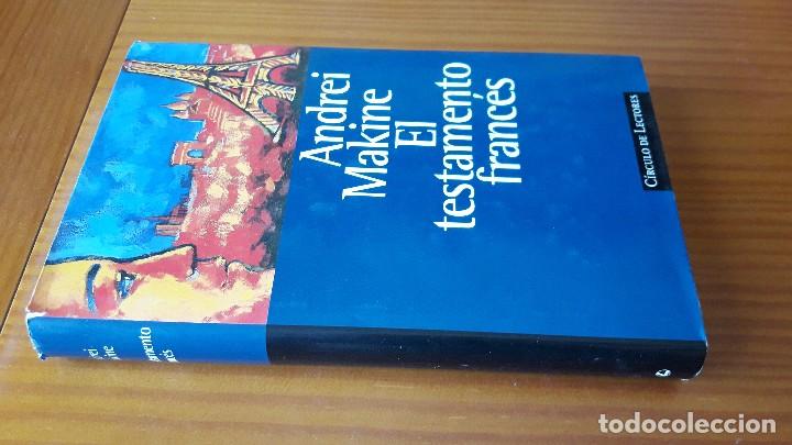Libros de segunda mano: EL TESTAMENTO FRANC&Eacute;S -- ANDREI MAKINE - Foto 1
