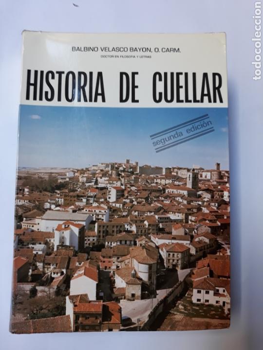 Libros de segunda mano: Libros Segovia - historia de Cu&eacute;llar Balbino Velasco 1981