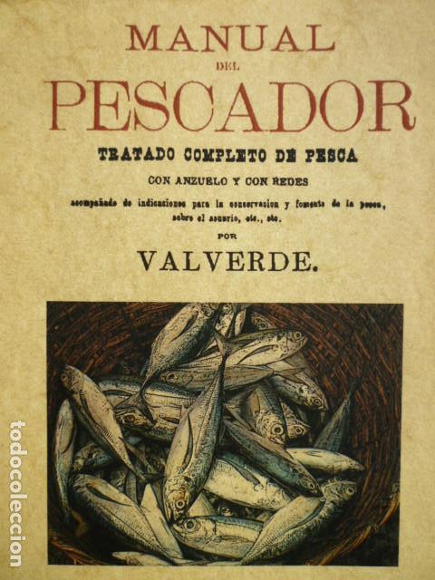 Manual Del Pescador Tratado Completo De Pesca Vendido En Subasta 115596547 6117