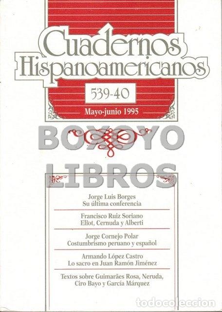 Libros de segunda mano: REVISTA. Cuadernos hispanoamericanos. N&uacute;m. 539-40 (Mayo-Junio, 1995)
