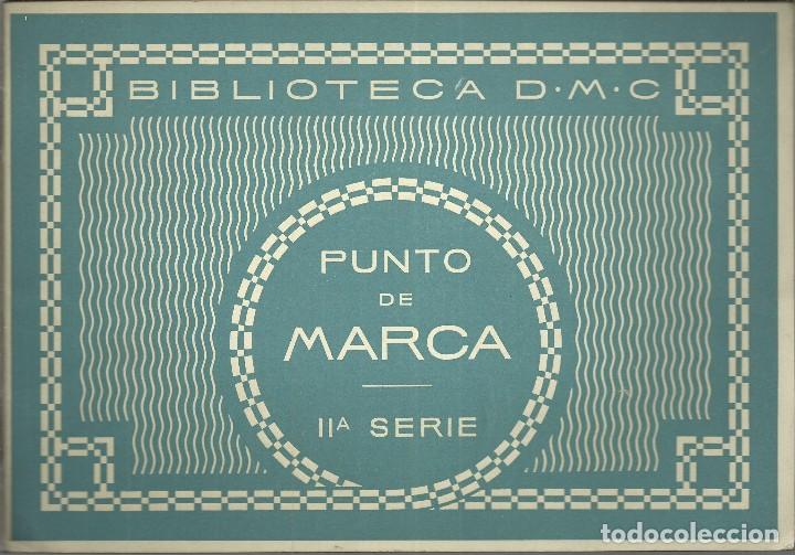 Libros de segunda mano: Punto de marca, 2&ordf; serie - Foto 1