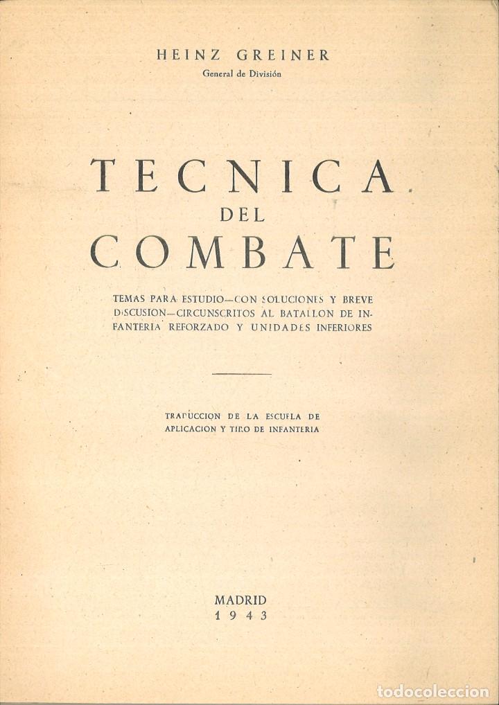 Libros de segunda mano: T&Eacute;CNICA DEL COMBATE. Heinz Greiner - Foto 2