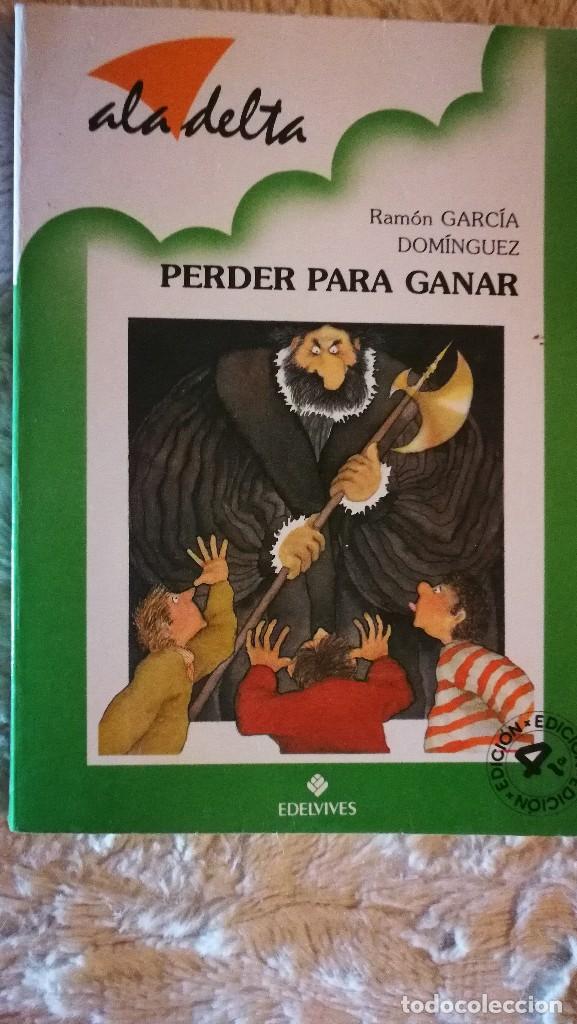 Libros de segunda mano: Perder Para Ganar - Ram&oacute;n Garc&iacute;a Dom&iacute;nguez - Foto 1