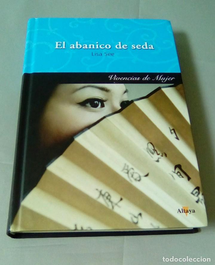 Libros de segunda mano: EL ABANICO DE SEDA - Foto 1
