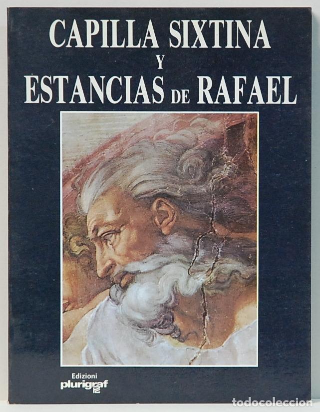 Libros de segunda mano: CAPILLA SIXTINA Y ESTANCIAS DE RAFAEL,EDITORIAL PLURIGRAF - Foto 1