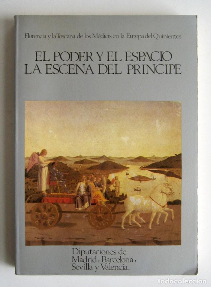 Libros de segunda mano: El poder y el espacio. La escena del pr&iacute;ncipe. Cat&aacute;logo exposici&oacute;n. VV AA. - Foto 1