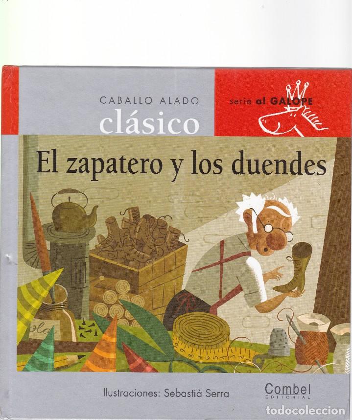 Libros de segunda mano: EL ZAPATERO Y LOS DUENDES - COMBEL EDITORIAL 2003 - Foto 1