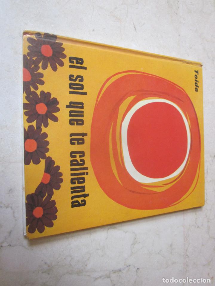 Libros de segunda mano: AMELIA BENET - EL SOL QUE TE CALIENTA - EDITORIAL TEIDE - Foto 1