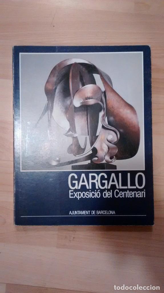 Libros de segunda mano: Gargallo. Exposici&oacute; del centenari - Foto 1