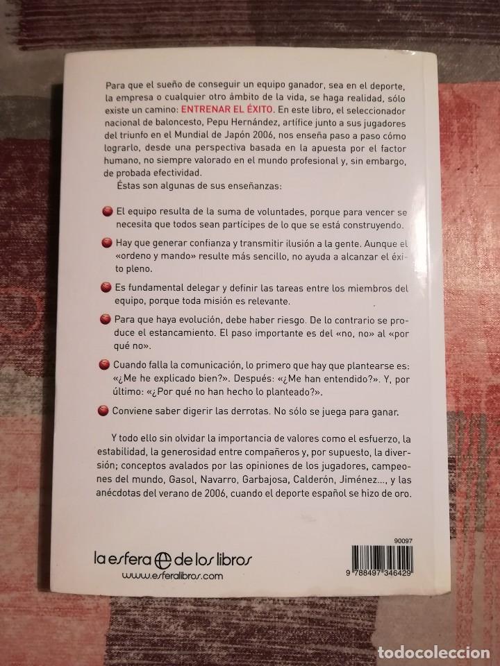 Libros de segunda mano: Entrenar el &eacute;xito - Pepu Hern&aacute;ndez / Luis Fernando L&oacute;pez - Foto 2