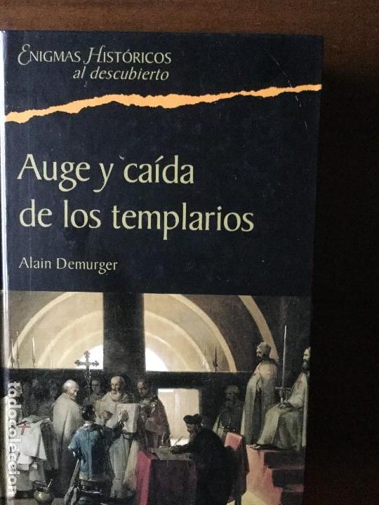 Libros de segunda mano: Auge y ca&iacute;da de los Templarios. Alain Demurger. - Foto 1
