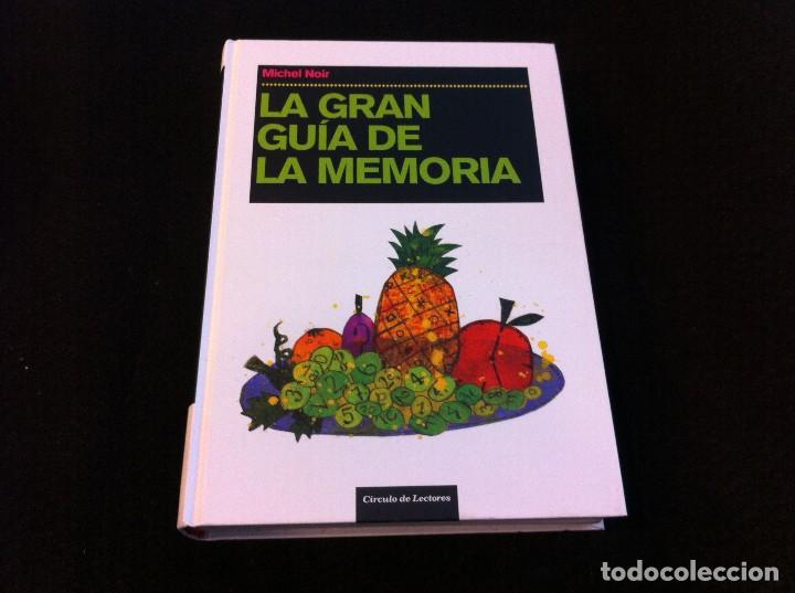 Libros de segunda mano: MICHEL NOIR.  LA GRAN GU&Iacute;A DE LA MEMORIA.  Ed. C&Iacute;RCULO, 2007 - Foto 1