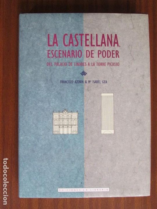 Libros de segunda mano: La Castellana, escenario de poder - Foto 1