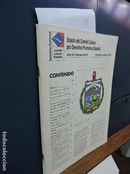Libri di seconda mano: Bolet&iacute;n del Comit&eacute; Cubano pro Derechos Humanos (Espa&ntilde;a). A&ntilde;o XV. N&ordm;46-47. Primavera-Verano 2004