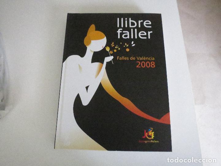 Libros de segunda mano: LLIBRE FALLER LIBRO FALLERO 2008 FALLAS DE VALENCIA - Foto 1