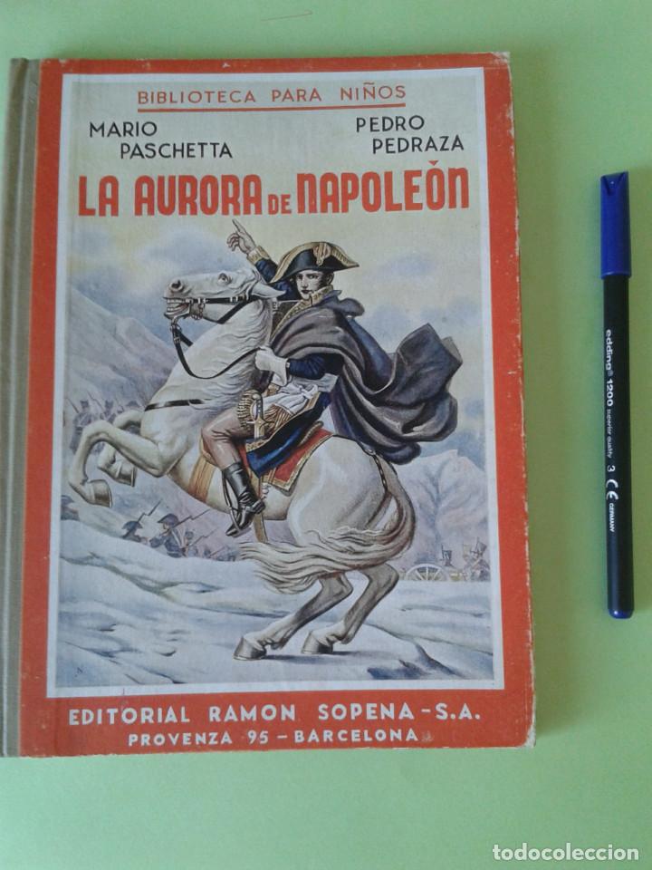 Libros de segunda mano: LA AURORA DE NAPOLE&Oacute;N. Biblioteca para ni&ntilde;os. - Foto 1