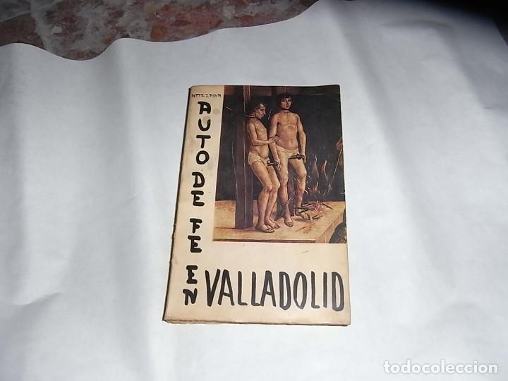 Libros de segunda mano: Auto de Fe en Valladolid, Elias Amezaga - Foto 1