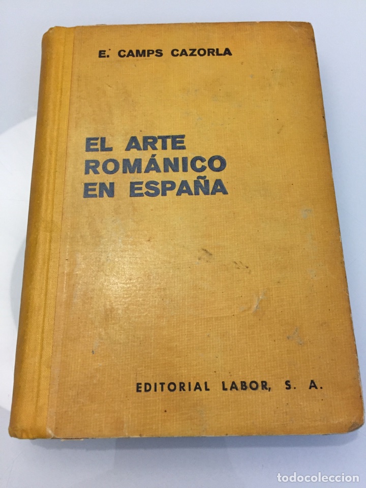 Libros de segunda mano: Libro El arte rom&aacute;nico en Espa&ntilde;a. E. Vamos Cazorla - Foto 1