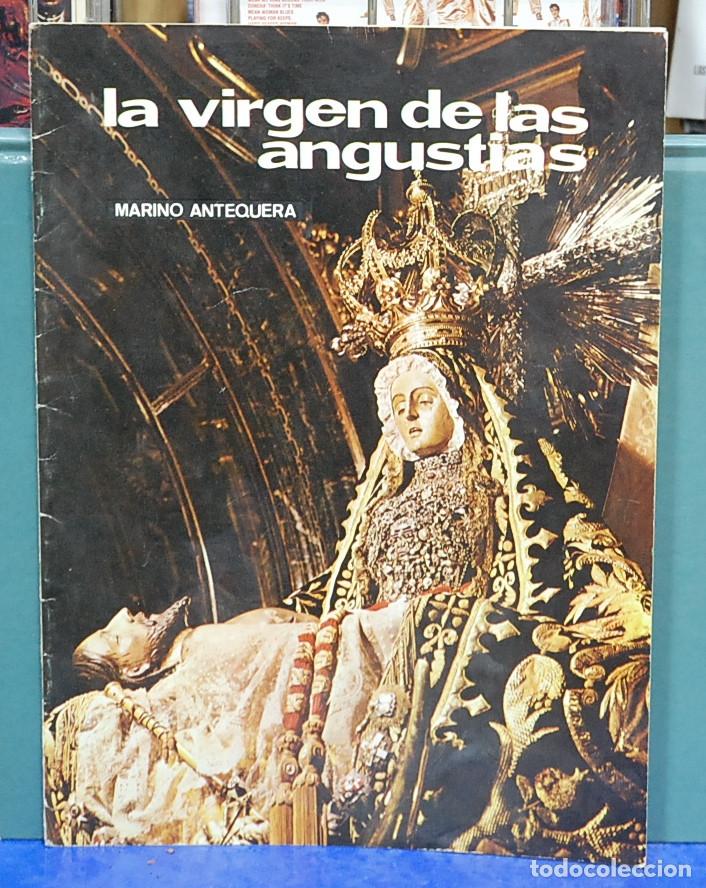 Libros de segunda mano: La Virgen de las Angustias. Marino Antequera - Foto 1