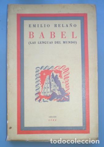 Libros de segunda mano: RELA&Ntilde;O, Emilio: BABEL (Las lenguas del mundo). - Foto 1
