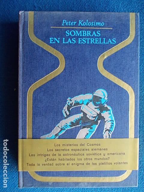 Libros de segunda mano: sombras en las estrellas  Peter kolosimo Plaza y Janes 1970 - Foto 1