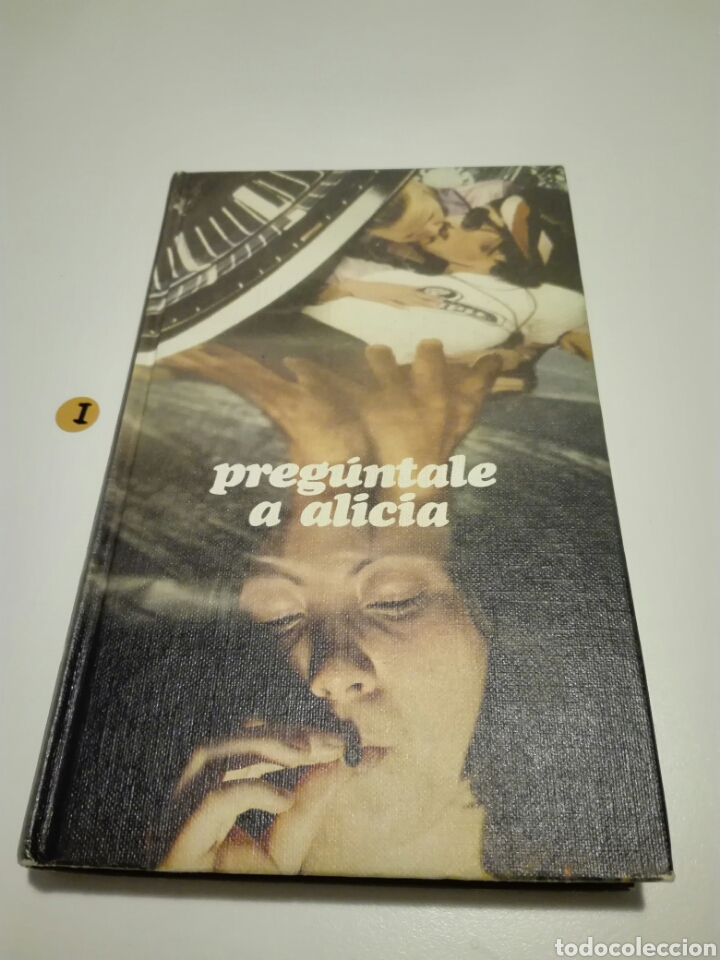 Libros de segunda mano: PREGUNTALE A ALICIA. ANONIMO. - Foto 1