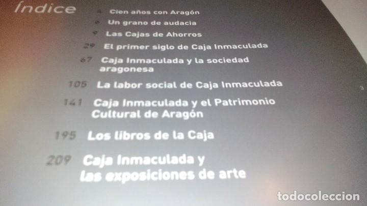 Libros de segunda mano: CAJA INMACULADA 1905-2005-CENTENARIO CAI - ZARAGOZA - Foto 4