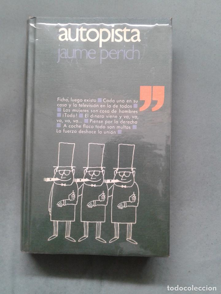 Libros de segunda mano: AUTOPISTA PERICH 1970 - Foto 1