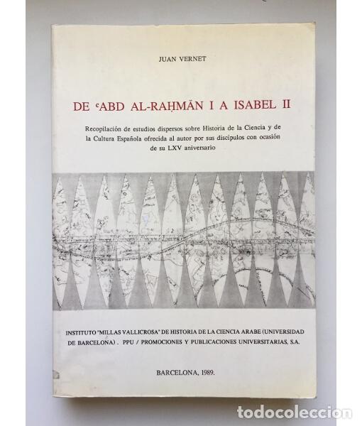 Libri di seconda mano: DE ABD AL-RAHM&Aacute;N I A ISABEL II. RECOPILACI&Oacute;N DE ESTUDIOS DISPERSOS SOBRE HISTORIA DE LA CIENCIA Y DE