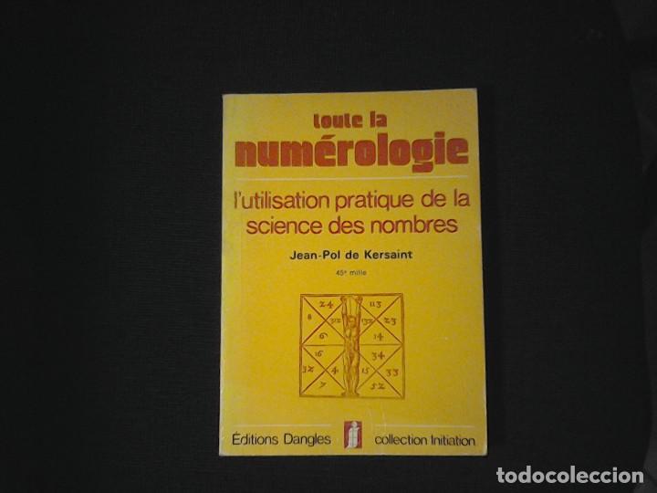 Libros de segunda mano: Toute la numerologie Jean- Paul de kerisaint - Foto 1