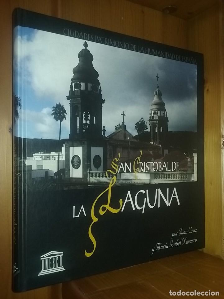 Libros de segunda mano: SAN CRISTOBAL DE LA LAGUNA, CIUDADES PATRIMONIO DE LA HUMANIDAD, JUAN CRUZ, MARIA ISABEL NAVARRO