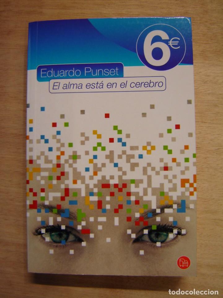 Libros de segunda mano: El alma est&aacute; en el cerebro - Eduardo Punset - Foto 1