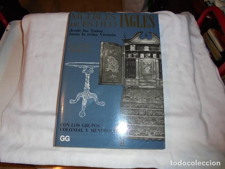 Livres d'occasion: MUEBLES DE ESTILO INGLES DESDE LOS TUDOR HASTA LA REINA VICTORIA.JOSE CLARET RUBIRA ARQUITECTO.G.G.