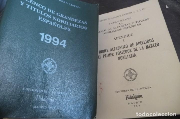 Libri di seconda mano: ELENCO DE GRANDEZAS Y T&Iacute;TULOS NOBILIARIOS ESPA&Ntilde;OLES 1994 Y APENDICE 1982, 1285+74PP