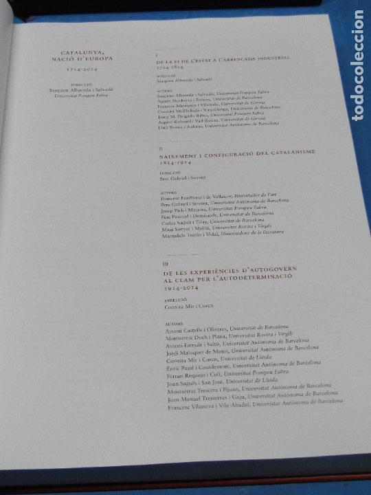 Libros de segunda mano: CATALUNYA NACI&Oacute; DEUROPA 1714-2014. (obra completa)-- VV.AA. - Foto 5