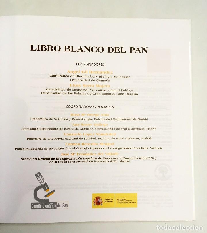 Libros de segunda mano: LIBRO BLANCO DEL PAN - GIL HERN&Aacute;NDEZ Y SERRA MAJEM - COMIT&Eacute; CIENT&Iacute;FICO DEL PAN - ED. PANAMERICANA - Foto 6