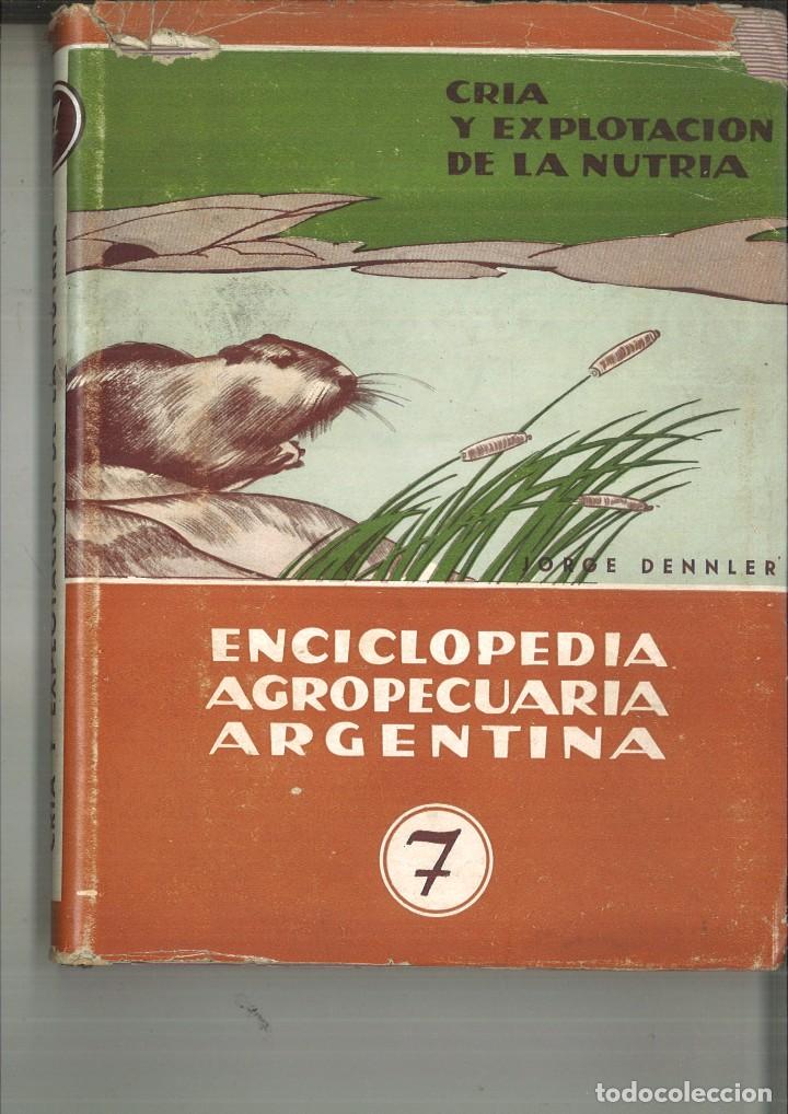 Libros de segunda mano: CRIA Y EXPLOTACI&Oacute;N DE LA NUTRIA. Jorge Dennler - Foto 1