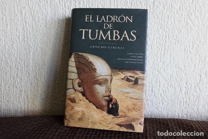 Libros de segunda mano: El ladron de tumbas. Antonio Cabanas. Libro - Foto 1