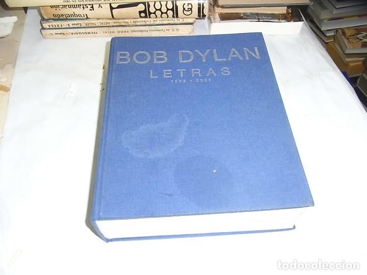 Libros de segunda mano: Bob Dylan, Letras (1962-2001), Alfaguara, 1 ed. 2007 - Foto 1