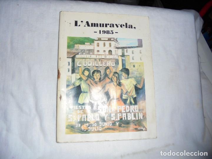 Livres d'occasion: PROFOLIO DE L`AMURAVELA 1985.CUDILLERO FIESTAS DE SAN PEDRO SAN PABLO Y SAN PABLIN