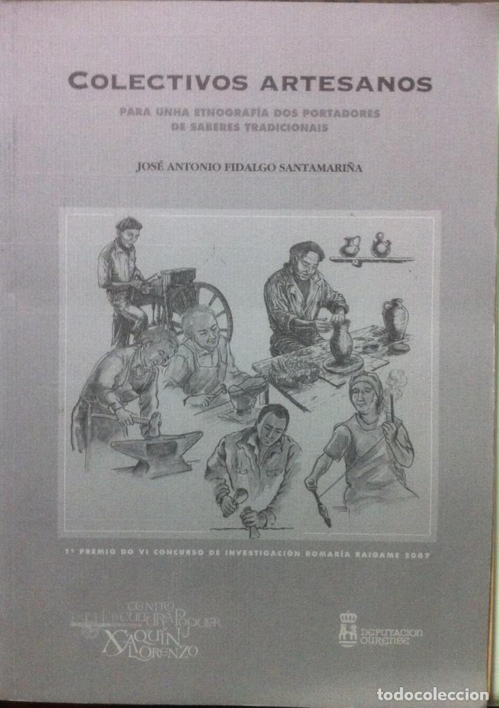 Livros em segunda m&atilde;o: FIDALGO SANTAMARI&Ntilde;A. Colectivos artesanos. Para una etnograf&iacute;a ... 2007
