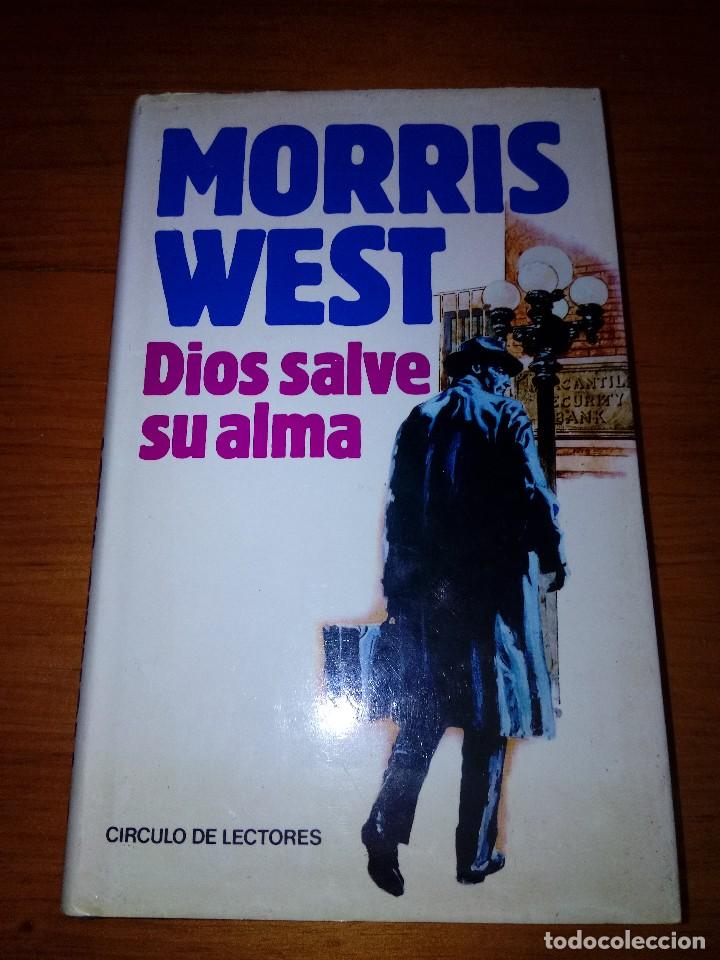 Libros de segunda mano: MORRIS WEST. DIS SALVE SU ALMA. EST9B4 - Foto 1