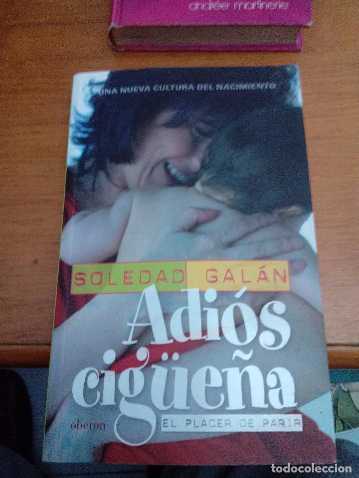 Libros de segunda mano: ADIOS CIG&Uuml;E&Ntilde;A. SOLEDAD GAL&Aacute;N. EST9B5 - Foto 1