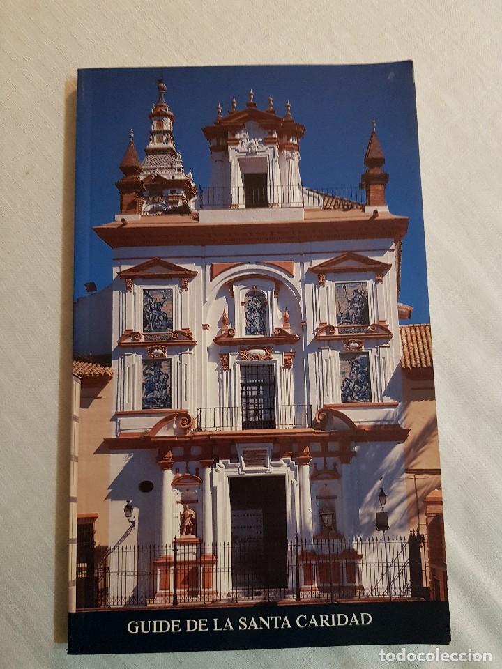 Libros de segunda mano: GUIDE DE LA SANTA CARIDAD. 1998 EN FRANCES. AGOTADO EN LIBRER&Iacute;AS - Foto 1