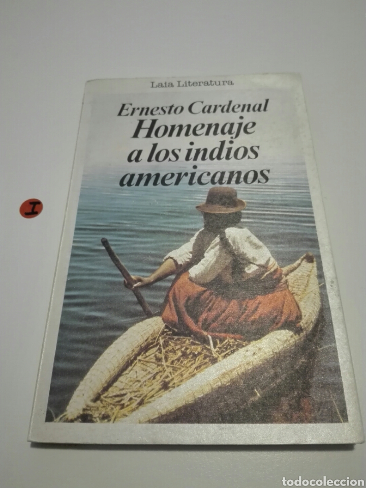 Libros de segunda mano: HOMENAJE A LOS INDIOS AMERICANOS. ERNESTO CARDENAL. - Foto 1